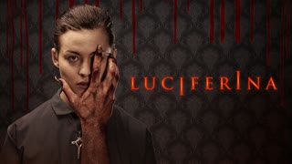 Люциферина  Дьяволица  Luciferina (2018)